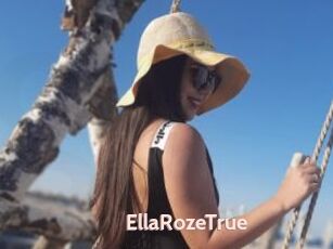 EllaRozeTrue