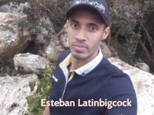 Esteban_Latinbigcock