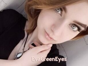 EvaGreenEyes