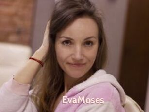 EvaMoses