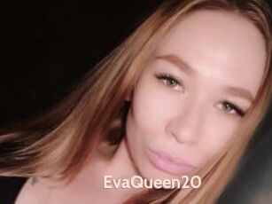 EvaQueen20