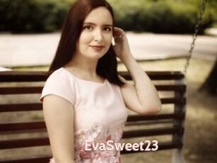 EvaSweet23