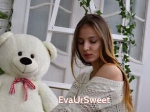 EvaUrSweet