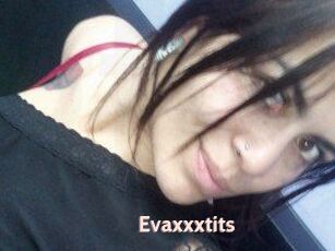 Evaxxxtits