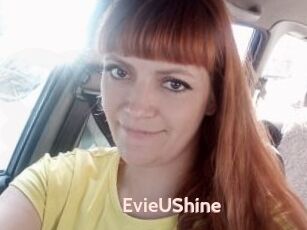 EvieUShine