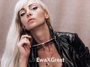 EwaXGreat