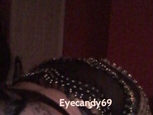 Eyecandy69