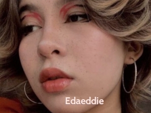 Edaeddie