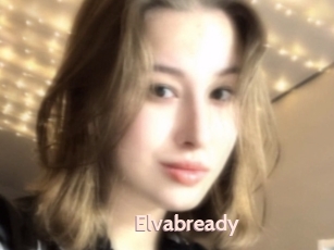 Elvabready