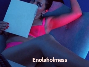 Enolaholmess