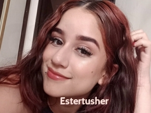 Estertusher