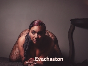 Evachaston