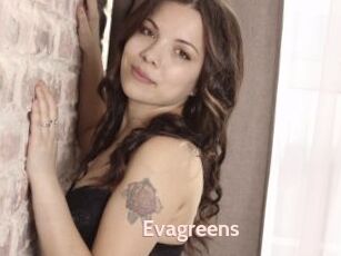 Evagreens