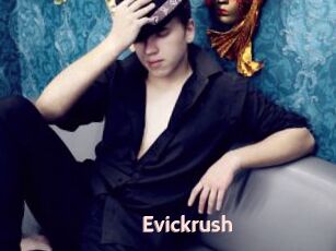 Evickrush