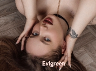 Evigreen