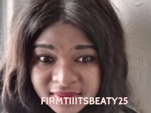 FIRMTIIITSBEATY25