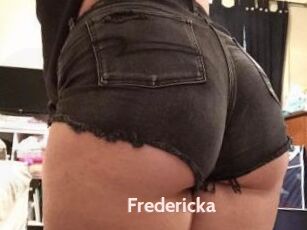 Fredericka