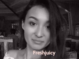 Freshjuicy