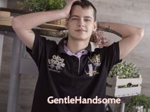 GentleHandsome