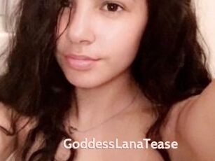 GoddessLanaTease