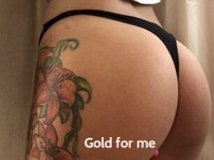 Gold_for_me