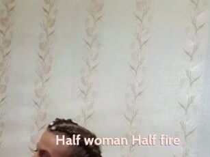 Half_woman_Half_fire