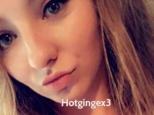 Hotgingex3