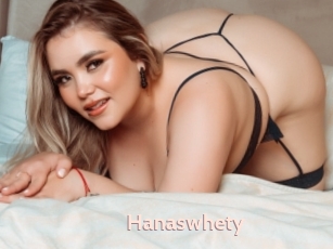 Hanaswhety