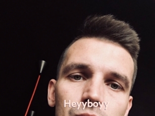 Heyyboyy