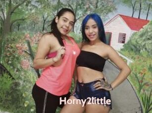 Horny2little