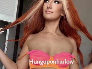 Hunguponharlow