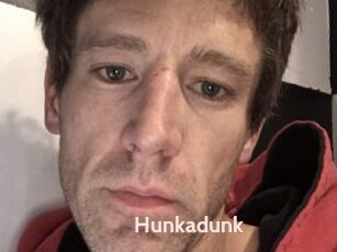 Hunkadunk