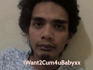 IWant2Cum4uBabyxx