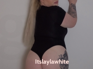 Itslaylawhite