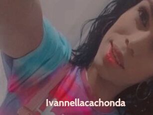 Ivannellacachonda