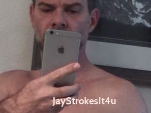 JayStrokesIt4u