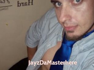 JayzDaMasterhere