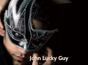 John_Lucky_Guy