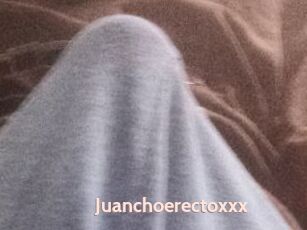 Juanchoerectoxxx