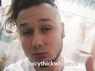 Juicythickwhiteboii