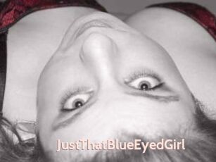 JustThatBlueEyedGirl