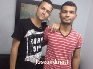 Joseandmatt