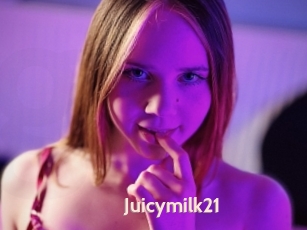 Juicymilk21