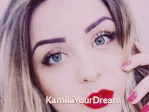 KamilaYourDream