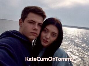 KateCumOnTommy