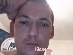 Kiane