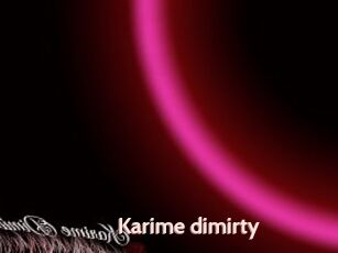 Karime_dimirty