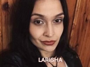 LARISHA