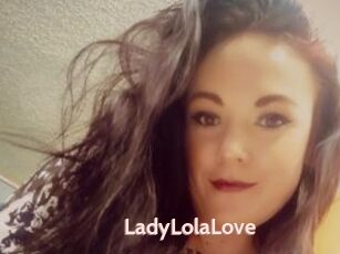 LadyLolaLove