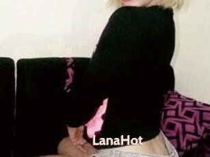 LanaHot